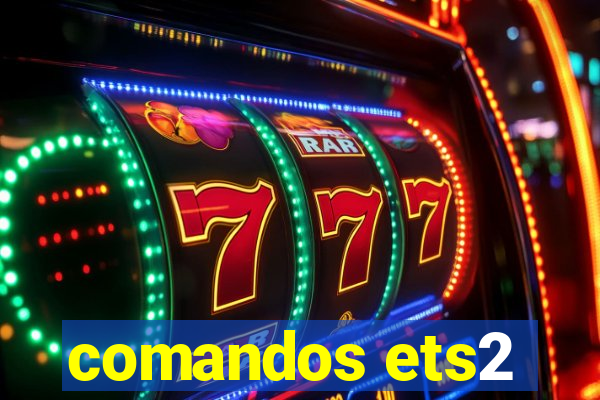 comandos ets2